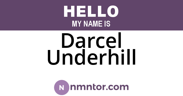 Darcel Underhill