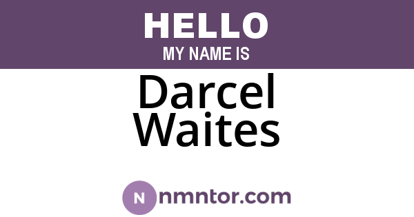 Darcel Waites