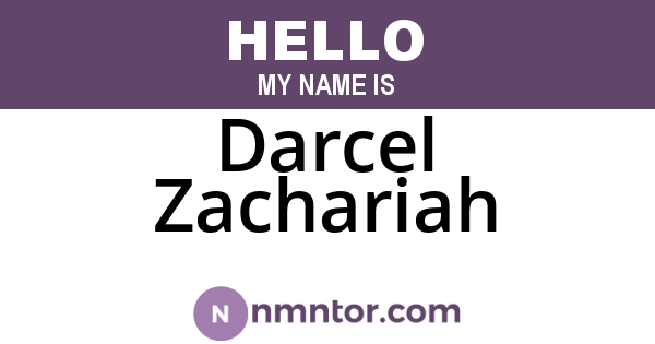 Darcel Zachariah