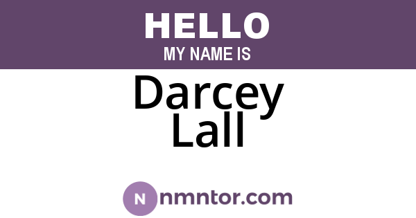 Darcey Lall