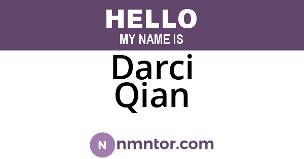 Darci Qian