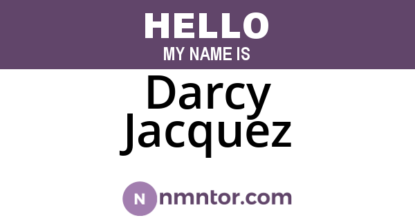 Darcy Jacquez