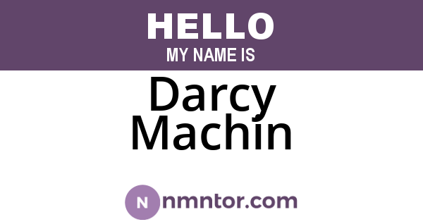 Darcy Machin