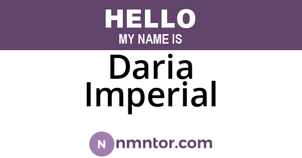 Daria Imperial