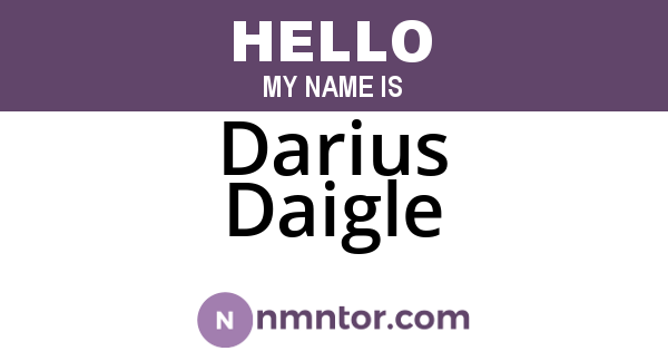 Darius Daigle