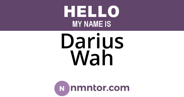 Darius Wah