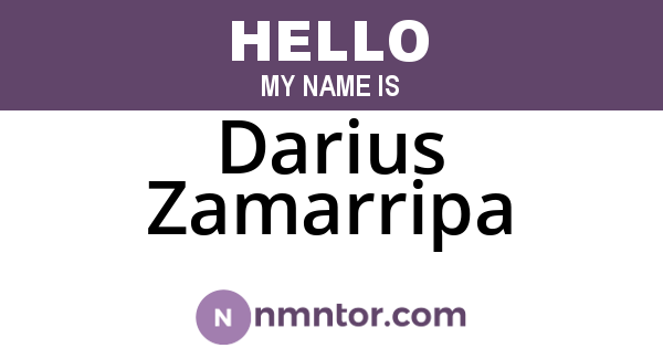 Darius Zamarripa
