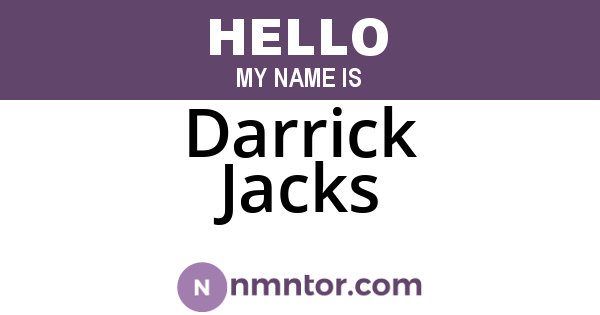 Darrick Jacks