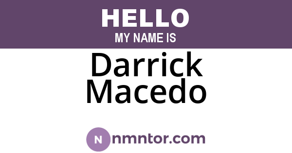 Darrick Macedo