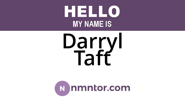 Darryl Taft
