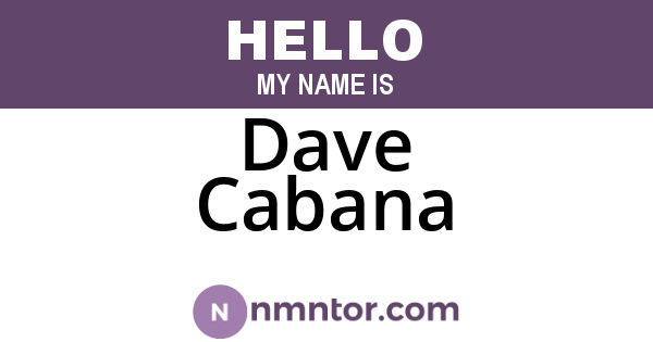 Dave Cabana