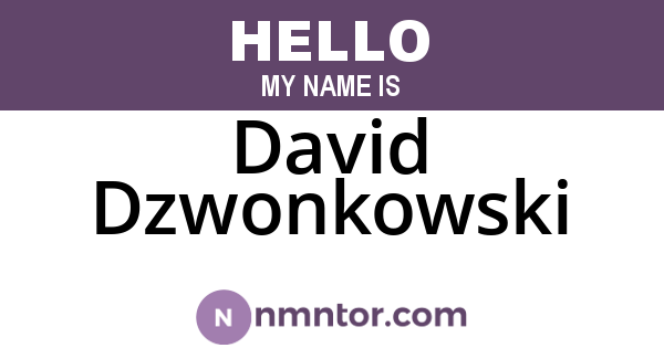 David Dzwonkowski