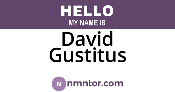 David Gustitus