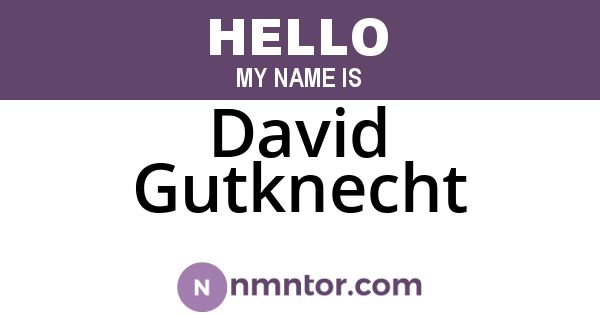 David Gutknecht