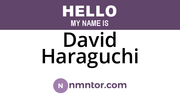 David Haraguchi