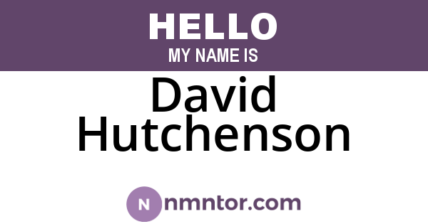 David Hutchenson