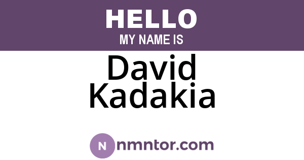 David Kadakia
