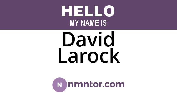 David Larock