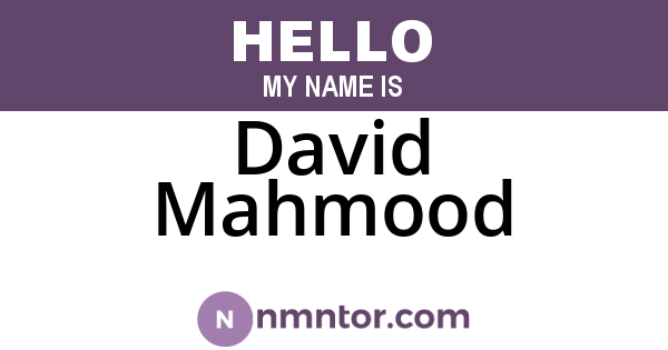 David Mahmood