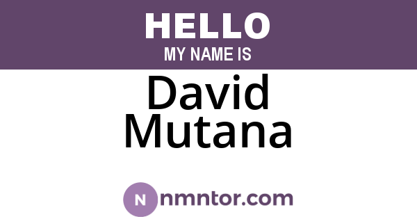 David Mutana