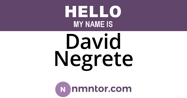 David Negrete