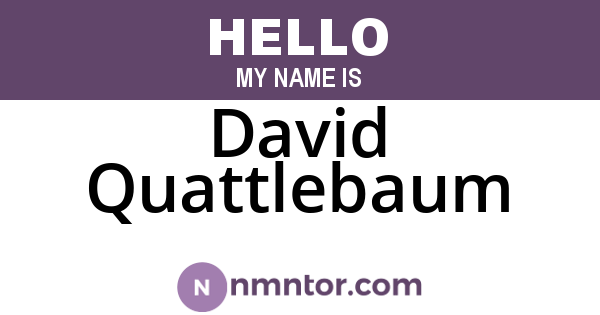 David Quattlebaum