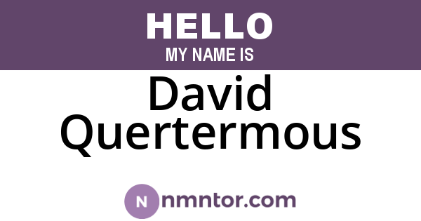 David Quertermous