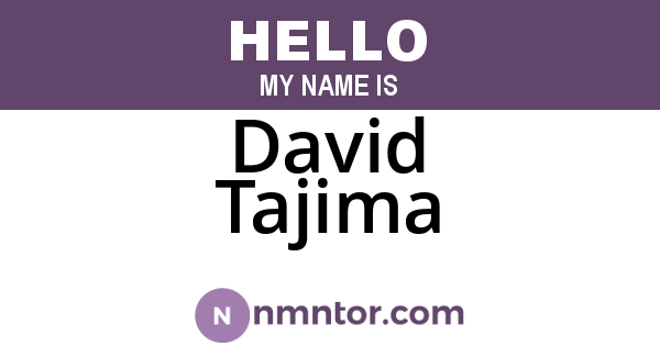 David Tajima
