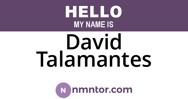 David Talamantes