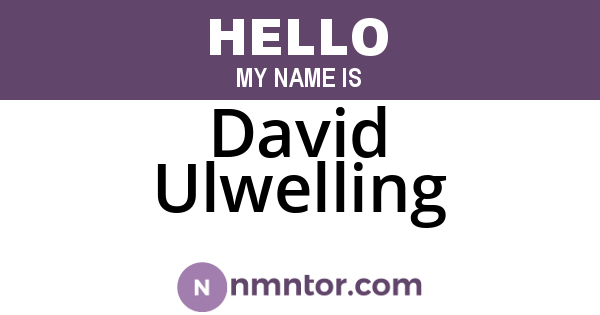 David Ulwelling