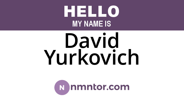 David Yurkovich