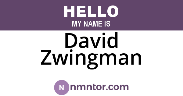 David Zwingman