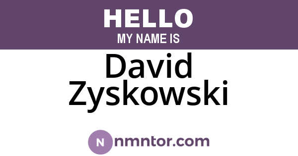 David Zyskowski