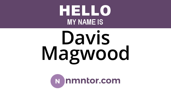Davis Magwood