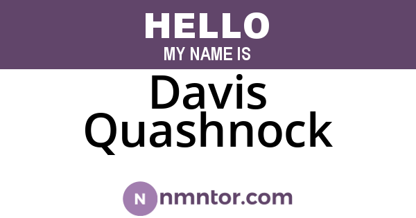 Davis Quashnock