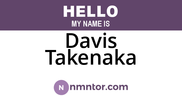 Davis Takenaka