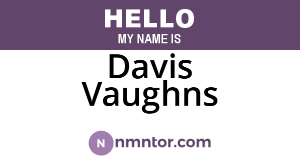 Davis Vaughns