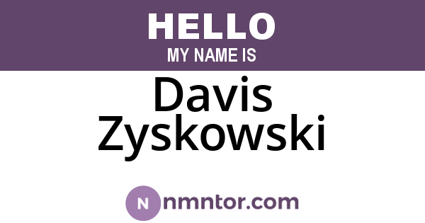 Davis Zyskowski