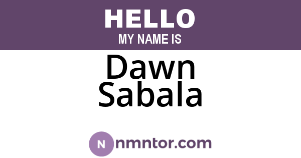 Dawn Sabala