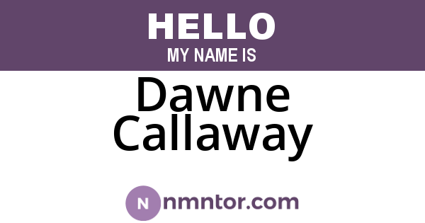 Dawne Callaway