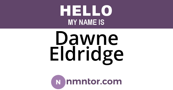 Dawne Eldridge