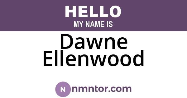Dawne Ellenwood