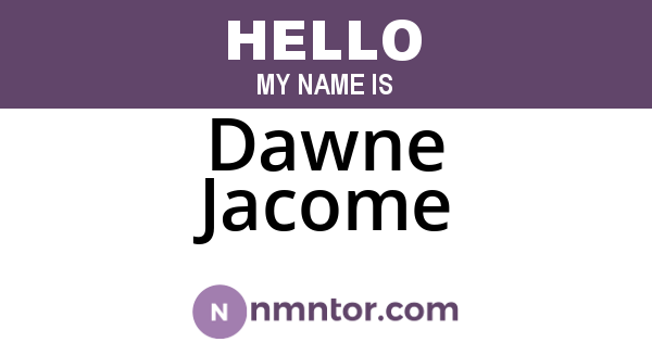 Dawne Jacome