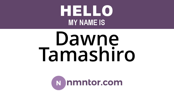 Dawne Tamashiro
