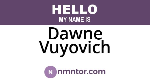 Dawne Vuyovich