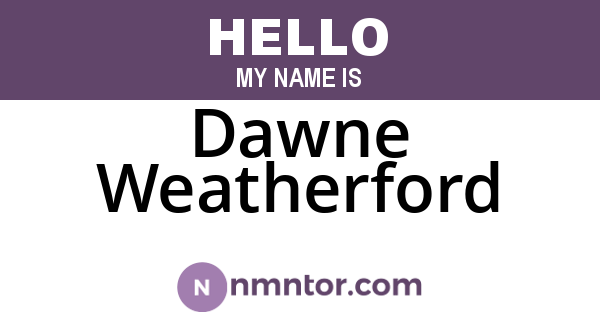Dawne Weatherford
