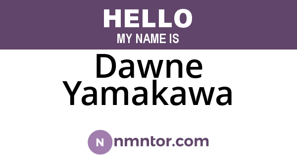 Dawne Yamakawa