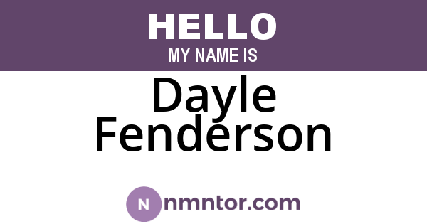 Dayle Fenderson