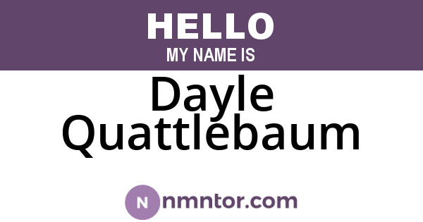 Dayle Quattlebaum