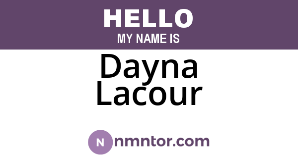 Dayna Lacour
